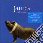 James - Millionaires cd
