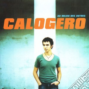 Calogero - Au Milieu Des Autres cd musicale di Calogero