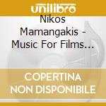 Nikos Mamangakis - Music For Films Iv cd musicale di Nikos Mamangakis