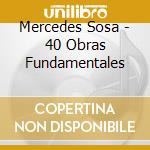 Mercedes Sosa - 40 Obras Fundamentales cd