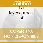 La leyenda/best of cd