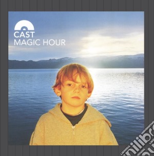 Cast - Magic Hour cd musicale di CAST