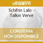 Schifrin Lalo - Talkin Verve cd