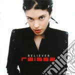 Raissa - Believer cd
