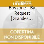 Boyzone - By Request [Grandes Exitos] cd