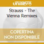 Strauss - The Vienna Remixes cd