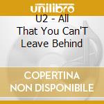 U2 - All That You Can'T Leave Behind cd