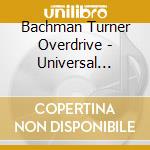 Bachman Turner Overdrive - Universal Masters Collection cd