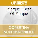 Marque - Best Of Marque cd