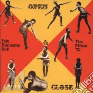 Ransome-Kuti Fela - Open & Close / Afrodisiac cd musicale di KUTI HANSOME FELA