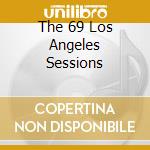 The 69 Los Angeles Sessions cd musicale di KUTI ANIKULAPO FELA