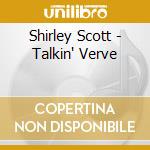 Shirley Scott - Talkin' Verve cd musicale di Shirley Scott