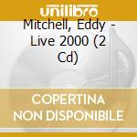 Mitchell, Eddy - Live 2000 (2 Cd) cd