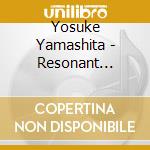 Yosuke Yamashita - Resonant Memories cd