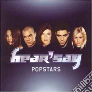 Hear'say - Popstars cd musicale di Hear'say