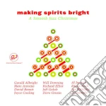 Making Spirits Bright: A Smooth Jazz Christmas / Various cd