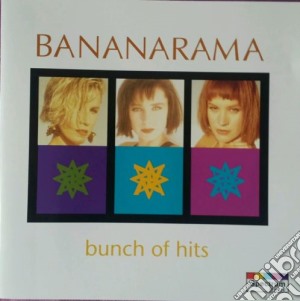 Bananarama - Bunch Of Hits cd musicale di Bananarama