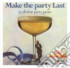 James Last - Make The Party Last cd musicale di James Last