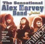 Sensational Alex Harvey Band (The) - Delilah cd