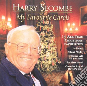 Sir Harry Secombe - Harry Secombe - My Favourite Carols cd musicale di Sir Harry Secombe