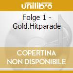 Folge 1 - Gold.Hitparade cd