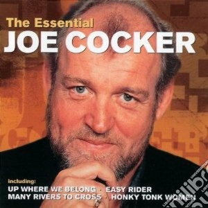 Joe Cocker - The Essential cd musicale di Joe Cocker