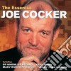 Joe Cocker - The Essential cd musicale di Joe Cocker