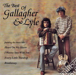 Gallagher And Lyle - The Best Of cd musicale di Gallagher And Lyle