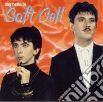 Soft Cell - Say Hello To Soft Cell