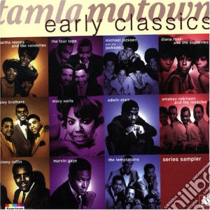 Tamla Motown Early Classics / Various cd musicale