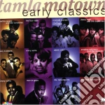 Tamla Motown Early Classics / Various cd