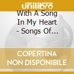 With A Song In My Heart - Songs Of Rodgers & Hart cd
