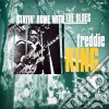 Freddie King - Stayin' Home With The Blues cd