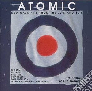 Atomic: The Sounds Of The Suburbs / Various cd musicale