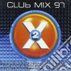 Club Mix 97 Vol.2 / Various (2 Cd) cd