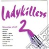Ladykillers 2 / Various (2 Cd) cd
