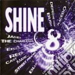 Shine 8 / Various cd