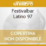 Festivalbar Latino 97 cd
