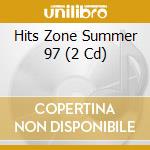 Hits Zone Summer 97 (2 Cd) cd