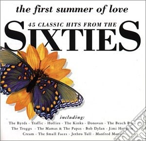 First Summer Of Love (The): 45 Classic Hits From The Sixties / Various cd musicale