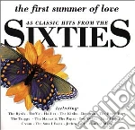 First Summer Of Love (The): 45 Classic Hits From The Sixties / Various cd