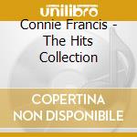 Connie Francis - The Hits Collection cd musicale di Connie Francis