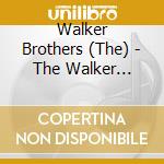 Walker Brothers (The) - The Walker Brothers Collection cd