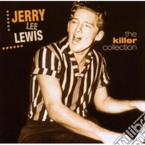 Jerry Lee Lewis - The Killer Collection cd musicale di LEWIS JERRY LEE
