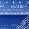 Paul Mauriat & His Orchestra - Love Is Blue cd