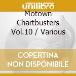 Motown Chartbusters Vol.10 / Various cd