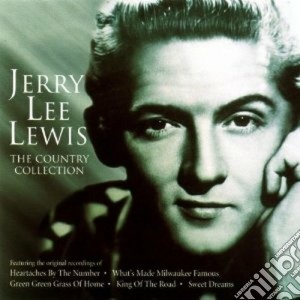 Jerry Lee Lewis - The Country Collection cd musicale di LEWIS JERRY LEE