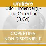 Udo Lindenberg - The Collection (3 Cd) cd musicale di Udo Lindenberg