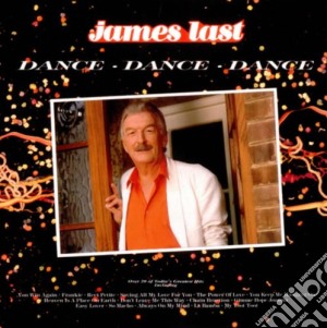 James Last - Dance Dance Dance cd musicale di James Last