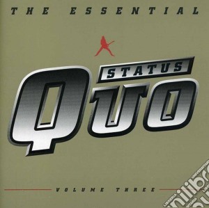 Status Quo - The Essential Vol.3 cd musicale di STATUS QUO
